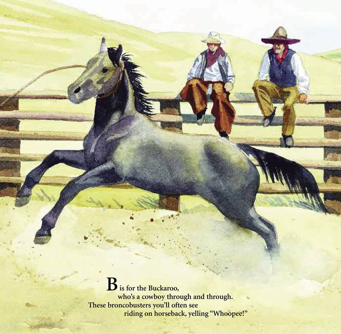 B is for Buckaroo: A Cowboy Alphabet Paperback
