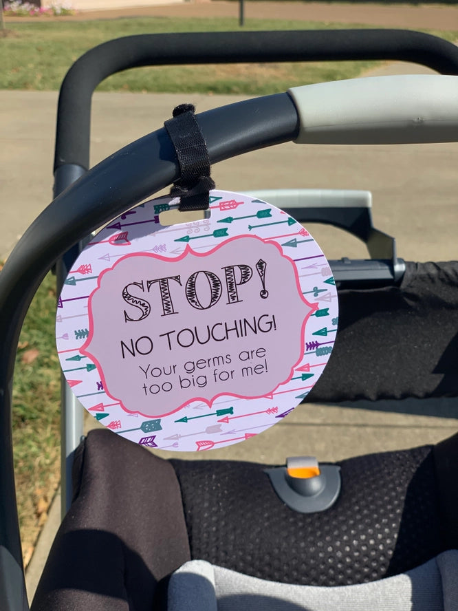 Pink Arrow No Touching Car Seat and Stroller Tag