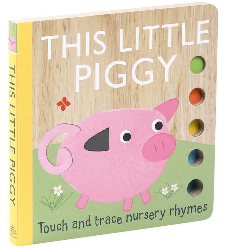 Touch and Trace Nursery Rhymes: This Little Piggy