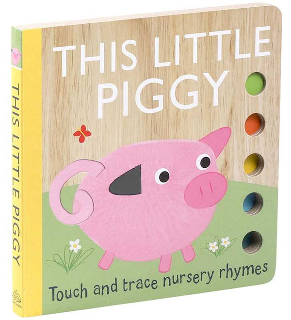 Touch and Trace Nursery Rhymes: This Little Piggy